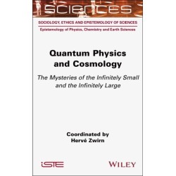 Quantum Physics and Cosmology: The Mysteries of the Infinitely Small and the Infinitely Large