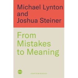 From Mistakes to Meaning: Owning Your Past So It Doesn't Own You