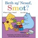 Beth sy' Nesaf, Smot? / What's Next, Smot?: What's Next, Smot?