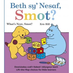 Beth sy' Nesaf, Smot? / What's Next, Smot?: What's Next, Smot?