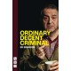 Ordinary Decent Criminal