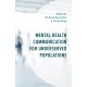 Mental Health Communication for Underserved Populations