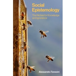 Social Epistemology: The Niches for Knowledge and Ignorance