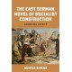 The East German Novel of Socialist Construction: Laboring Affect