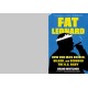 Fat Leonard: How One Man Bribed, Bilked, and Seduced the U.S. Navy