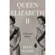 Queen Elizabeth II: A personal history