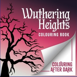 The Wuthering Heights Colouring Book
