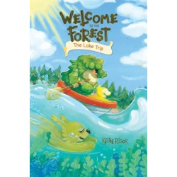 Welcome to the Forest: The Lake Trip