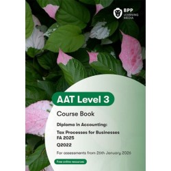AAT Tax Processes for Businesses: Course Book