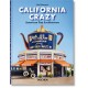 California Crazy. American Pop Architecture. 45th Ed.