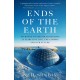 Ends of the Earth: Journeys to the Polar Regions in Search of Life, the Cosmos, and our Future