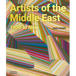 Artists of the Middle East: 1900 to Now