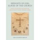 Servants of God, Slaves of the Church: Service As Religious Metaphor and Social Reality in Early Medieval Europe