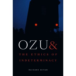 Ozu and the Ethics of Indeterminacy