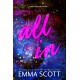 All In: An Angsty Friends to Lovers Romance (Full Tilt Duet Book 2)