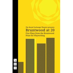 Bruntwood at 20: Five Plays from the Bruntwood Prize for Playwriting