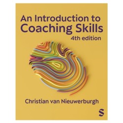 An Introduction to Coaching Skills: A Practical Guide