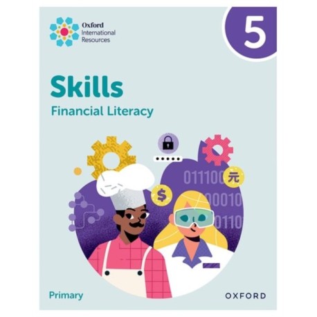 Oxford International Skills: Financial Literacy: Practice Book 5