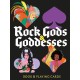 Rock Gods & Goddesses