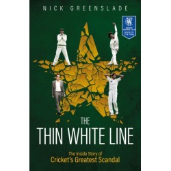 The Thin White Line: The Inside Story of Cricket's Greatest Fixing Scandal