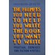 The Prompts You Need to Help You Write the Book You Want to Write: Practical Exercises for Fiction Writers