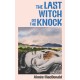 The Last Witch on the Knock