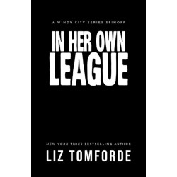 In Her Own League: the new sports romance from Liz Tomforde