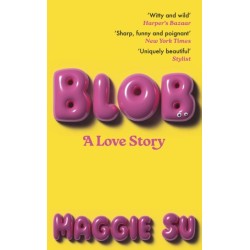 BLOB: A Love Story