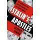 Stalin's Apostles: The Cambridge Five and the Making of the Soviet Empire