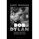 Bob Dylan: Jewish Roots, American Soil