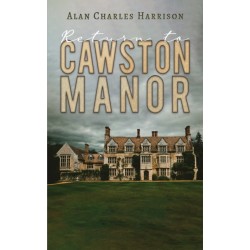 Return to Cawston Manor