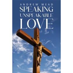 Speaking Unspeakable Love
