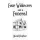 Four Widowers and a Funeral