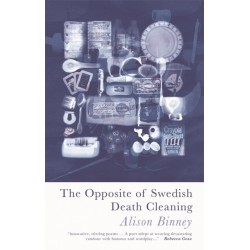 The Opposite of Swedish Death Cleaning