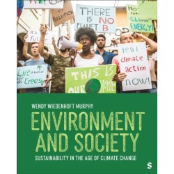 Environment and Society: Sustainability in the Age of Climate Change