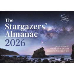 The Stargazers' Almanac: An Illustrated Month-at-a-Glance Guide to the Night Sky