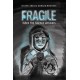 Fragile: When the Silence Answers