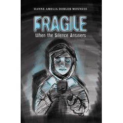 Fragile: When the Silence Answers