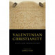 Valentinian Christianity: Texts and Translations