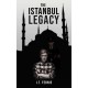 The Istanbul Legacy
