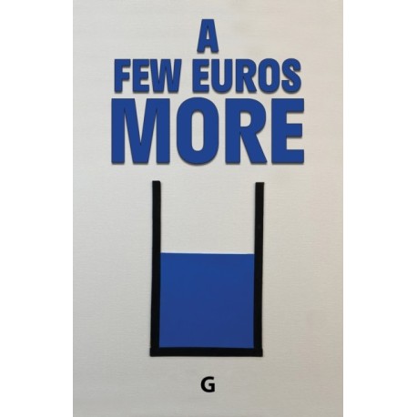 A Few Euros More