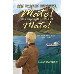 Son Parfum Persiste, Mate! (Her Fragrance Lingers, Mate!)