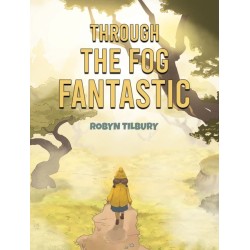 Through The Fog Fantastic