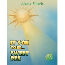 It's OK to Be... Sweet Pea