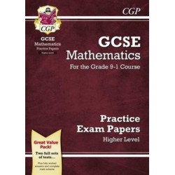GCSE Maths Practice Papers: Higher