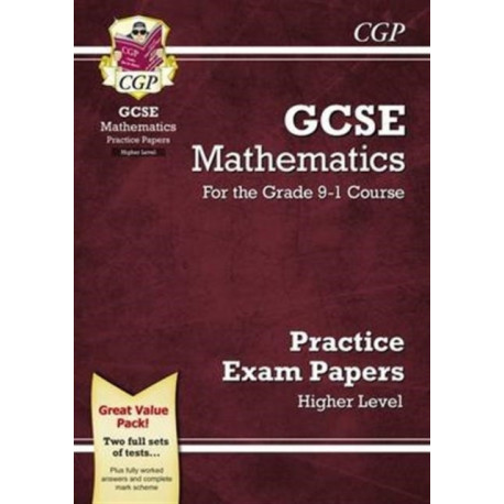 GCSE Maths Practice Papers: Higher