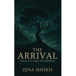 The Arrival – Tales of East Seaworth
