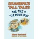 Grandpa’s Tall Tales - Tale 2: The Pirate Dog