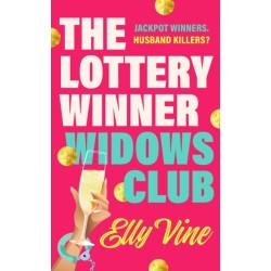 The Lottery Winner Widows Club: Don't miss the fabulously funny new crime novel sensation, coming 2026 and available to pre-order now