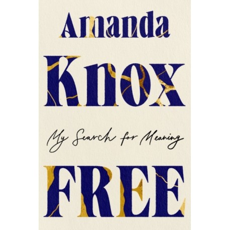 Free: My Search for Meaning: A Powerful True Story of Survival, Redemption, and Reclaiming a Life